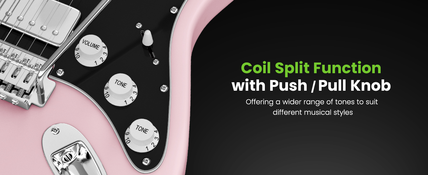 coil split function push/pull knob offering a wider range of tones to suit different styles