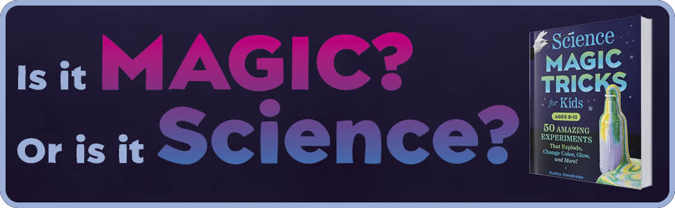 Is it magic? Or is it science?